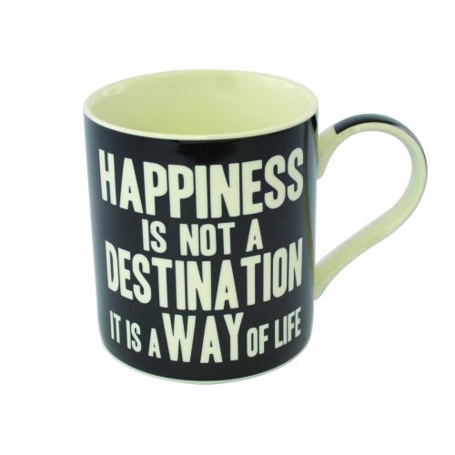 Words of Wisdom Mug - HAPPINESS IS NOT A DESTINATION IT IS A WAY OF LIFE - Gift Boxed (LP32883)
