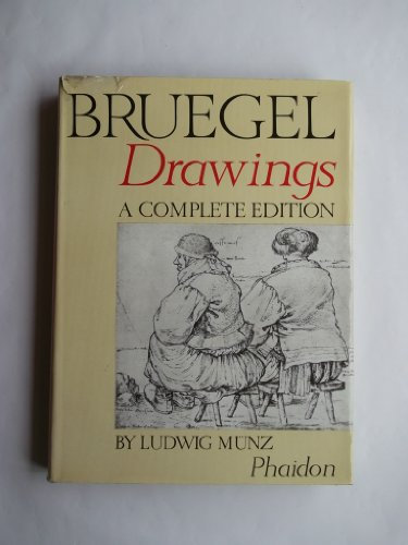 Bruegel the Drawings Complete Edition