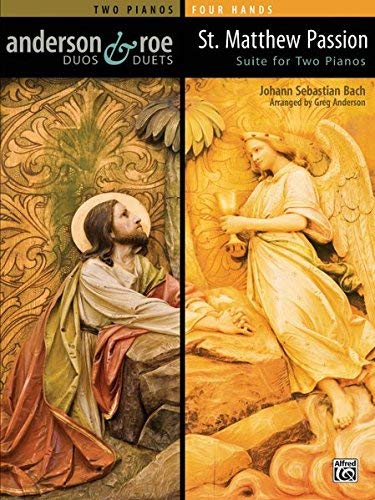 [(St. Matthew Passion Suite for Two Pianos)] [Author: Johann Sebastian Bach] published on (February, 2013)