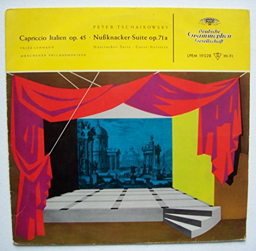 Peter Tschaikowsky. Capriccio Italien. Der Nußknacker. Balletsuite op.71 Münchener Philharmoniker. Fritz Lehmann. Vinyl LP.