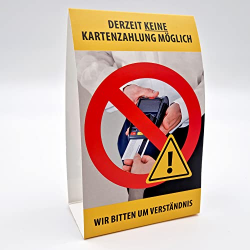 WIRKSAMWERBEN Hinweis- Schild: Derzeit keine Kartenzahlung möglich -bei Störung-