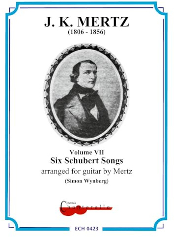 6 Schubert Songs: arranged for guitar. 7. guitar.