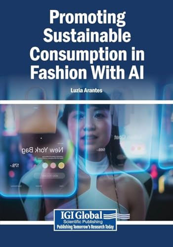 Promoting Sustainable Consumption in Fashion With AI