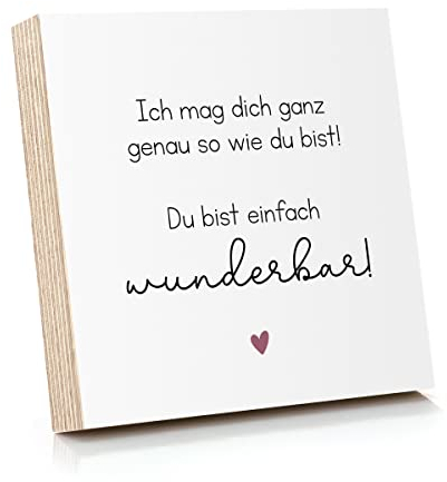 ARTFAVES® Holzbild mit Spruch - Ich mag dich ganz genau so wie du bist | Deko Geschenk zum Thema Freundschaft/Liebe/Familie/Größe: 14,8 x 14,8 cm