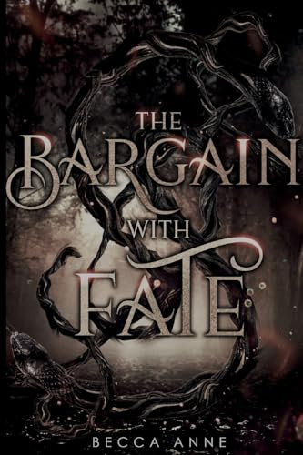 The Bargain with Fate