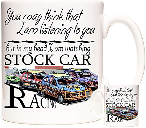 11OZ Stock Car Racing Gift Mug, You May Think That I Am Listening to You But in My Head I Am Watching Stock Car Racing, Ceramic Gift Mug.