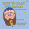 How to Play the Kazoo: and other poems