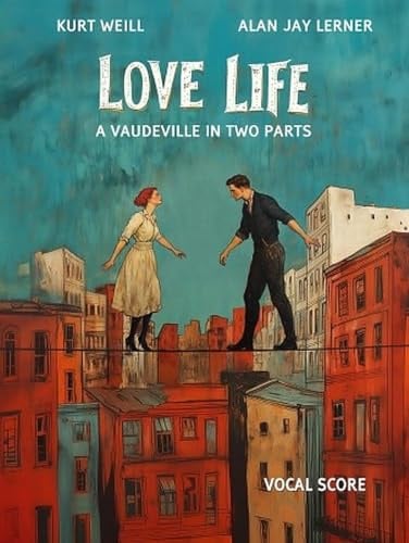 Love Life. Vocal And Piano.