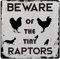 CAEATCABIN Blechschilder Aus Metall „Beware of Tiny Raptors“, Lustige Hühnerstall-Dekoration, Quadratisch, Vintage-Dekoration Für Hühnerstall, Bauernhof, Küche, Im Freien, 12 x 12,(5) cm