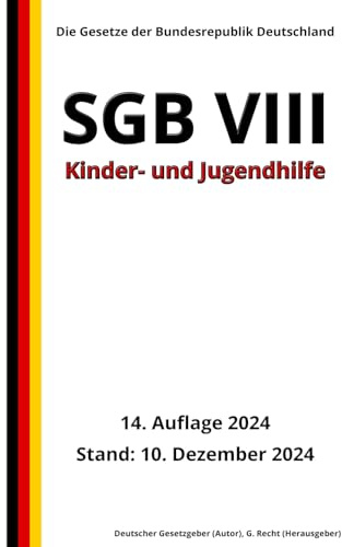 SGB VIII - Kinder- und Jugendhilfe, 14. Auflage 2024: Die Gesetze der Bundesrepublik Deutschland