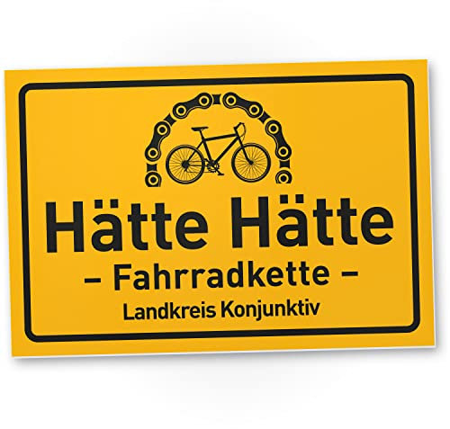 DankeDir! Hätte Hätte Fahrradkette - Schild 30 x 20 cm - Partydeko Geschenk Geschenkidee Deko Kollegen Freunde Party - lustiger Spruch Karte Türschild Geburtstagsgeschenk Spruchschild