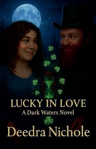 Lucky In Love (Dark Waters Novel, Band 1)