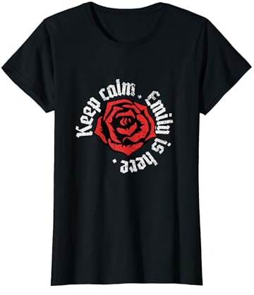 Keep Calm Emily is Here, lustiges Design mit Namen Grunge Rose T-Shirt