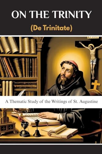 On the Trinity (De Trinitate)