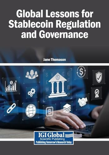 Global Lessons for Stablecoin Regulation and Governance