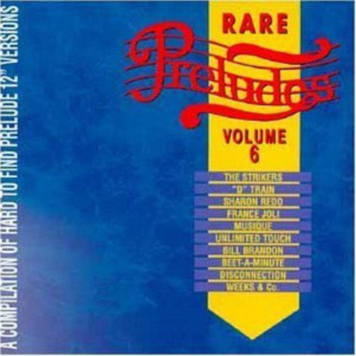 Vol. 6-Rare Preludes / Various