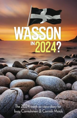 Wasson in 2024 diary: A Proper Cornish 2024 Week-To-View Diary