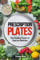 Prescription Plates: The Healing Power of Food as Medicine