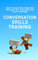 Conversation Skills Training: How to Build Relationships, Navigate Any Situation, and Talk to Anyone (How to be More Likable and Charismatic)