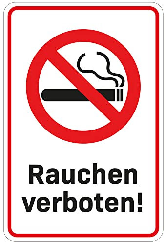 Rauchen verboten schild - Nicht rauchen schild PCV ader ALU-Dibond 20x30cm (Rauchen Verboten Schild (PCV))