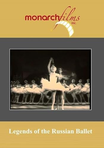 Legends of the Russian Ballet