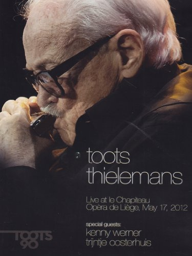Toots Thielemans - Live at le Chapiteau