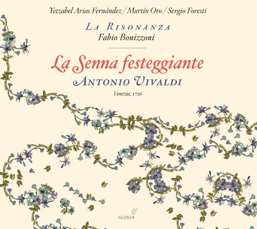 Vivaldi: la Senna Festeggiante