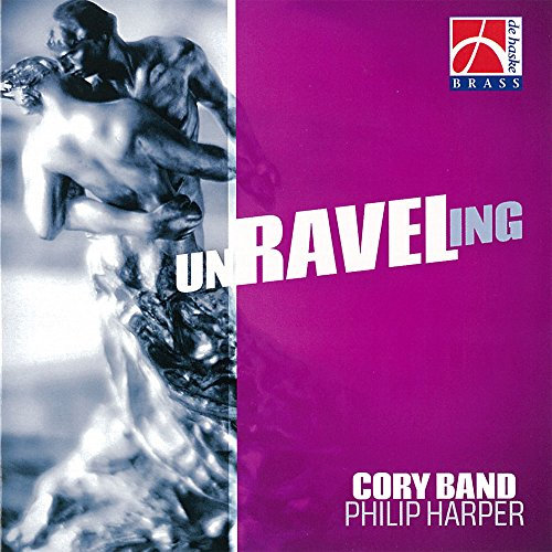 Cory Brass Band Philip Harper unRAVELing Audio CD