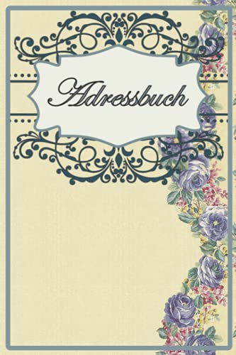 Adressbuch: Adressen und Geburtstage einfach verwalten I Kontaktbuch klein Din a5 I Perfekt zum Eintragen für Adressen, Telefonnummern, E-Mail I Geburtstagskalender