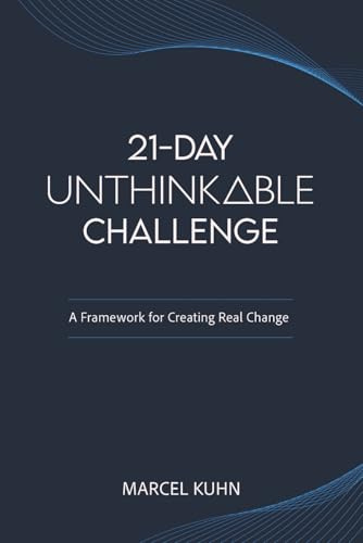 21-DAY UNTHINKABLE CHALLENGE