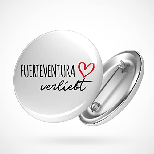 Huuraa Button Fuerteventura verliebt Ansteckbutton 25mm mit Namen deiner lieblings Insel Geschenk Idee für Freunde und Familie