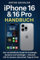 iPhone 16 & 16 Pro Handbuch: Der verständliche Guide für Einsteiger, Senioren und Umsteiger – inklusive iOS 18, Kamera, Sicherheit, Tipps & Tricks
