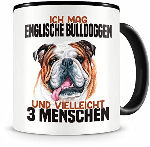 Samunshi® Englische Bulldogge Tasse mit Spruch Ich mag Englische Bulldogge Geschenk für Hunde Fans Kaffeetasse Lustige Tassen Kaffeebecher zum Geburtstag