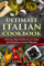 Ultimate Italian Cookbook: Step by Step Guide to 111 Easy and Delicious Italian Recipes: 3 (World Cuisines)