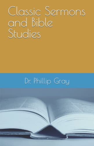 Classic Sermons and Bible Studies