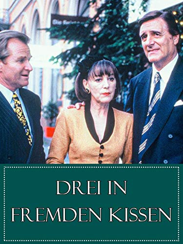 Drei in fremden Kissen