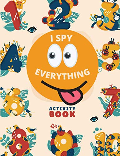 I SPY EVERYTHING: ACTIVITY BOOK