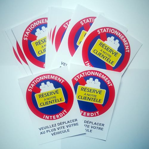 DIRODISTRIB Autocollants stationnement Interdit. par 100. Réservé à Notre clientèle. Taille 10,5 x 14,8 cm. Stationnement gênant. Autocollants dissuasifs Difficiles à décoller.