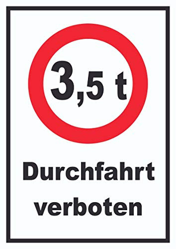HB-Druck Durchfahrt verboten 3,5 Tonnen Schild A6 (105x148mm)