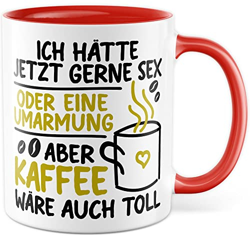 Lustige Tasse mit Spruch Sex Umarmung Kaffee Geschenkidee Humor Spruch Kaffeetasse Geschenk für Kaffeeliebhaber Kollegen Freunde Kaffeebecher Witz Büro Becher (Weiß & Rot)