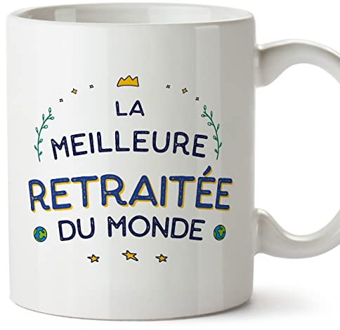 MUGFFINS Tazas para JUBILADA mujer - En Francés - Meilleur du Monde - 11 oz / 330 ml - Regalo original y divertido