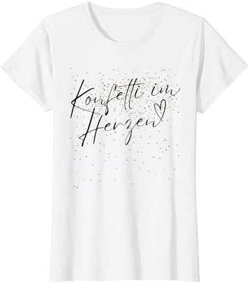 Konfetti im Herzen weiß Fasching Konfetti Karneval Outfit T-Shirt