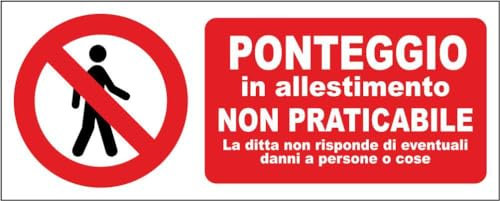 M-ITALY CARTELLO SEGNALETICO UNI - PERICOLO PONTEGGIO IN ALLESTIMENTO NON PRATICABILE - Adesivo Extra Resistente, Pannello in Forex, Pannello In Alluminio (15x6, Adesivo)