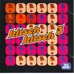 Kitsch, Kitsch 3