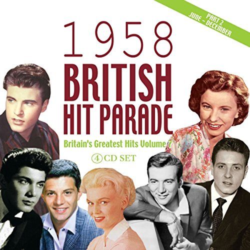 Vol.2-1958 British Hit Parade, Part 2: Juni - Dezember