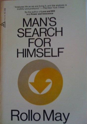 Mans Search for Himself 4th Printing edition by May, Rollo (1953) Taschenbuch