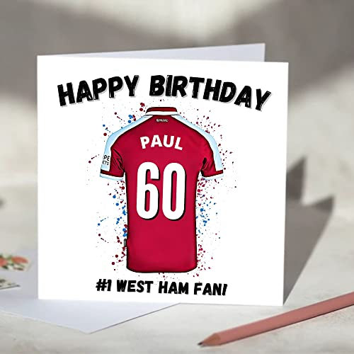 West Ham Personalised Football Shirt Greeting Card (Birthday/Anniversary/Father's Day Options) (Happy Birthday)