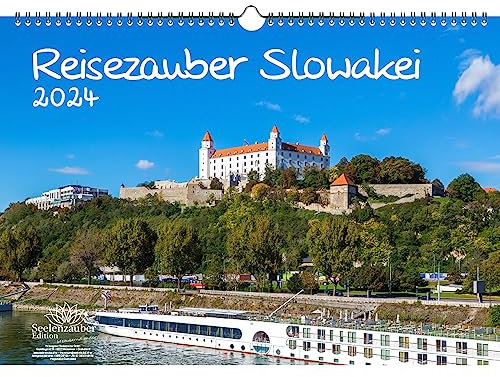 Reisezauber Slowakei DIN A3 Kalender für 2024 Bratislava Urlaub Ferien - Seelenzauber