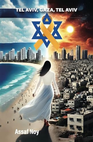 Tel Aviv, Gaza, Tel Aviv