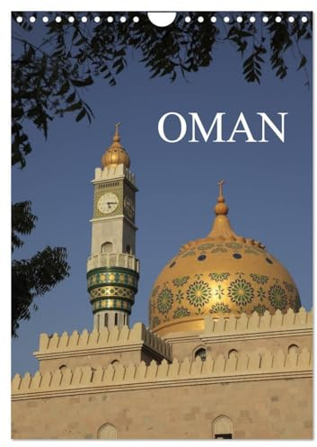 OMAN (Wandkalender 2026 DIN A4 hoch), CALVENDO Monatskalender: Oman, eine arabische Schoenheit zwischen Märchenland und Moderne. (CALVENDO Orte)